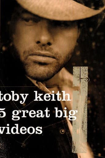 Poster for Toby Keith: 5 Great Big Videos
