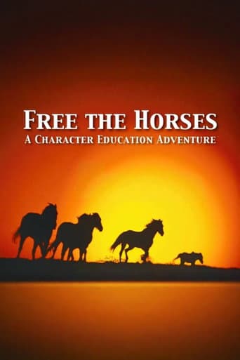 Poster for Free the Horses: A Self-Esteem Adventure
