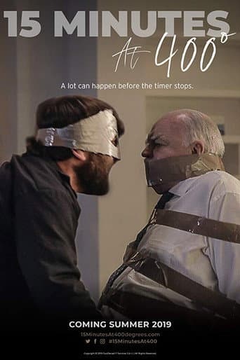 Poster for 15 Minutes at 400 Degrees