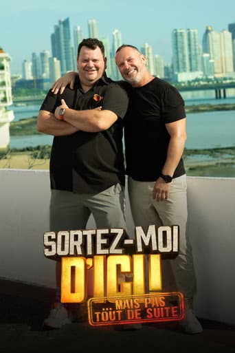Poster for Sortez-moi d'ici... Mais pas tout de suite!