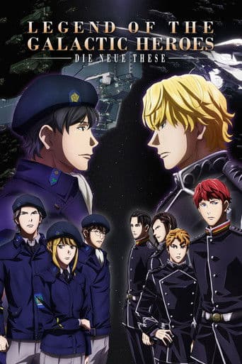 Poster for The Legend of the Galactic Heroes: Die Neue These