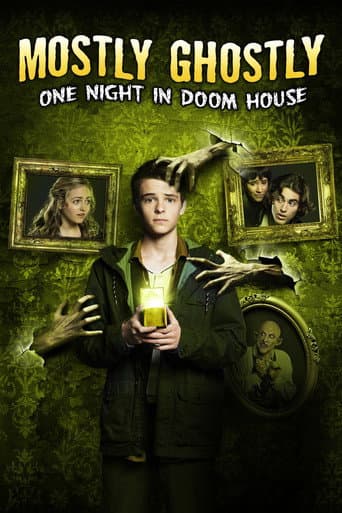 Poster for Mostly Ghostly 3: One Night in Doom House