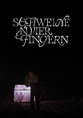 Poster for Schweine an vier Fingern