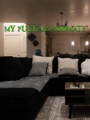 Poster for My Fuckass Roommate