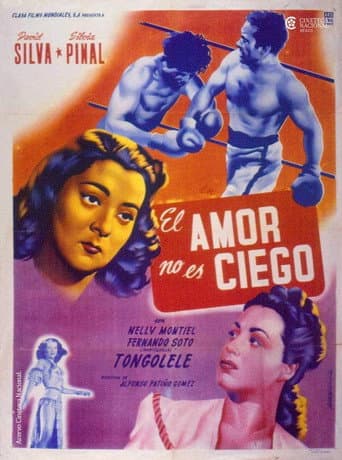 Poster for El amor no es ciego