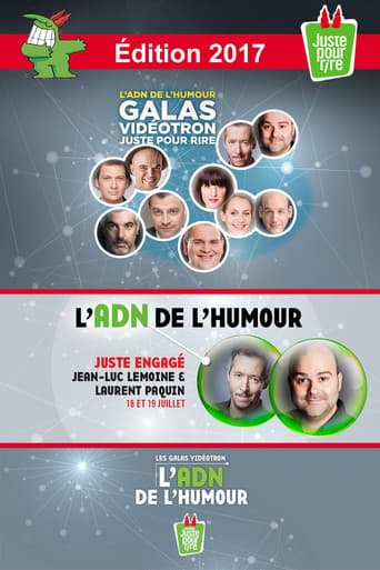 Poster for Juste Pour Rire 2017 - Gala Juste Engagé