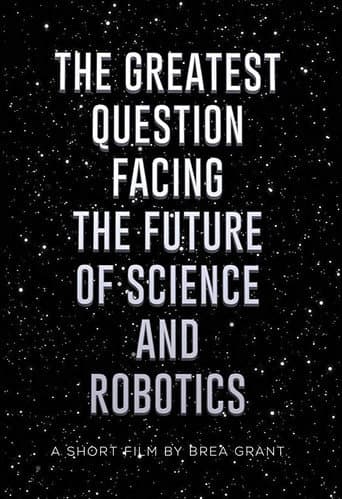 Poster for The Greatest Question Facing the Future of Science and Robotics