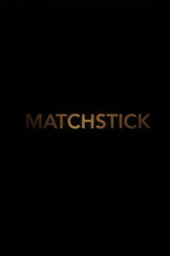 Poster for Matchstick