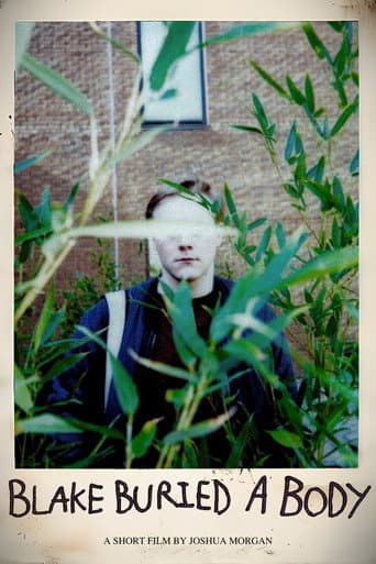 Poster for Blake Buried A Body [Short]