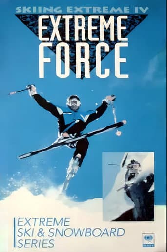 Poster for Skiing Extreme IV : Extreme Force