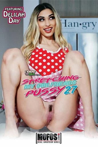 Poster for Stretching My Girlfriend's Pussy 27