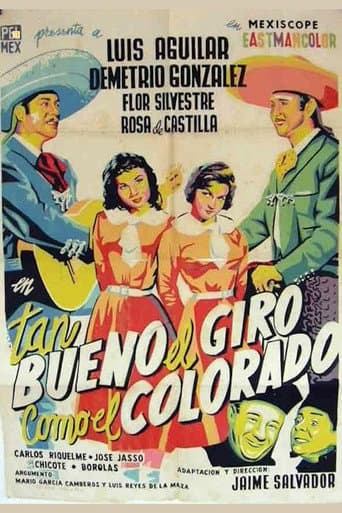 Poster for Tan bueno el giro como el colorado
