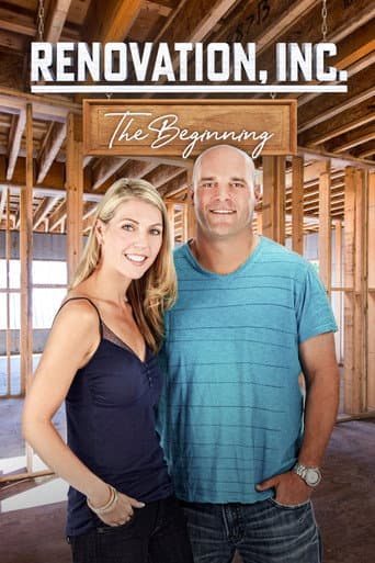 Poster for Renovation, Inc: The Beginning