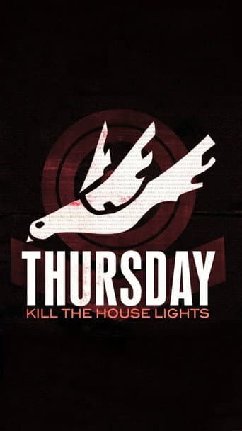 Poster for Kill the House Lights