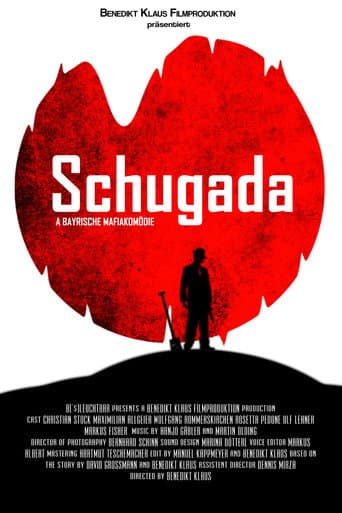 Poster for Schugada - a bayrische Mafiakomödie