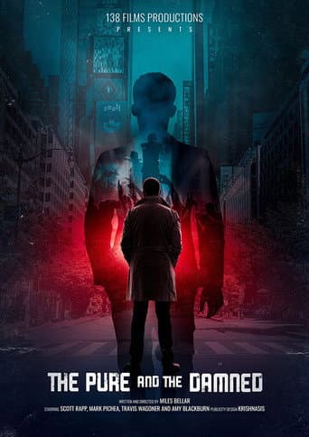 Poster for The Pure and the Damned