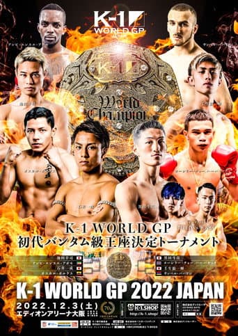 Poster for K-1 WORLD GP 2022: Bantamweight Championship Tournament