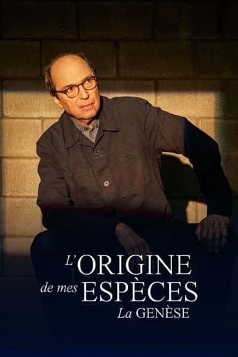Poster for L’origine de mes espèces, la genèse