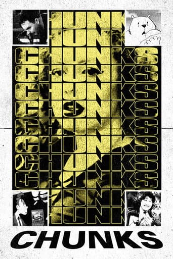 Poster for Chunks