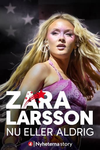 Poster for Zara Larsson - Now or Never