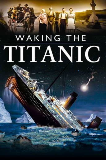 Poster for Waking The Titanic