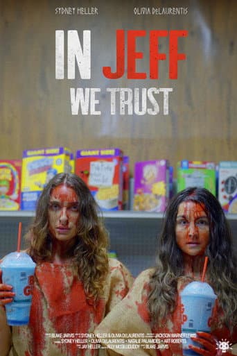 Poster for In Jeff We Trust