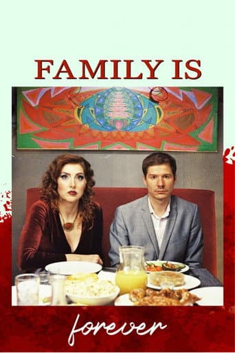 Poster for Family Is Forever