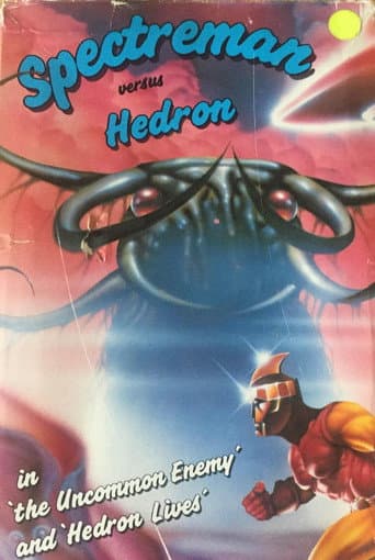 Poster for Spectreman versus Hedron
