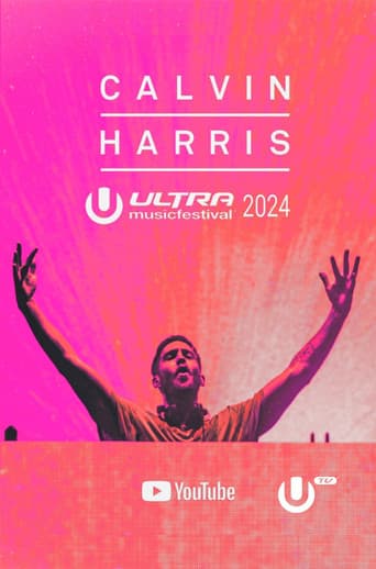 Poster for Calvin Harris - Live at Ultra Music Festival Miami 2024