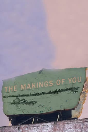 Poster for The Makings of You