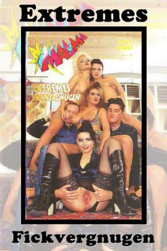 Poster for Extremes Fickvergnügen