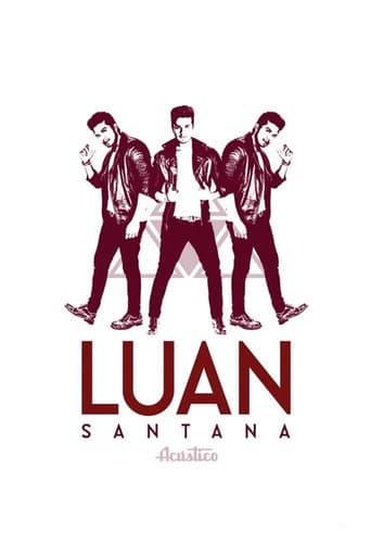 Poster for Luan Santana: Acústico