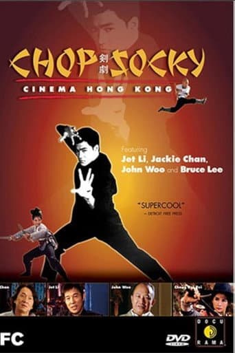 Poster for Chop Socky: Cinema Hong Kong
