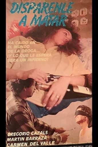 Poster for Dispárenle a matar