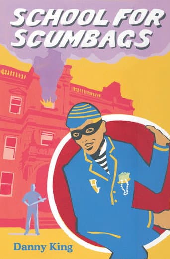 Poster for School for Scumbags