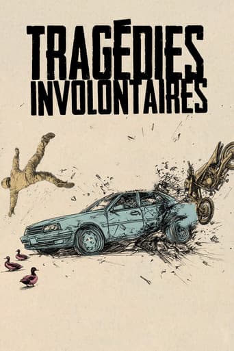 Poster for Tragédies involontaires
