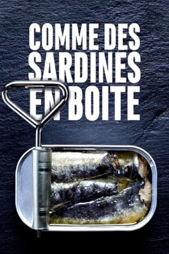 Poster for Comme des sardines en boite