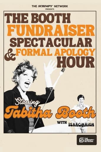 Poster for Tabitha Booth Fundraiser Spectacular & Formal Apology Hour!
