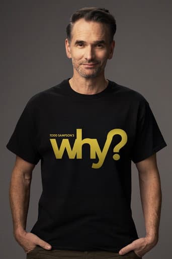 Poster for Todd Sampson's Why?