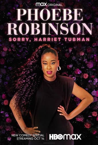 Poster for Phoebe Robinson: Sorry, Harriet Tubman