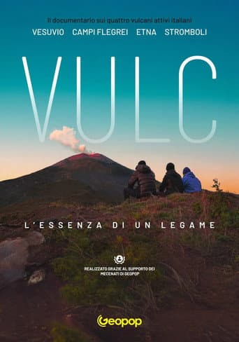 Poster for VULC - L'essenza di un legame