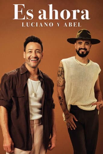 Poster for Es ahora: Luciano y Abel