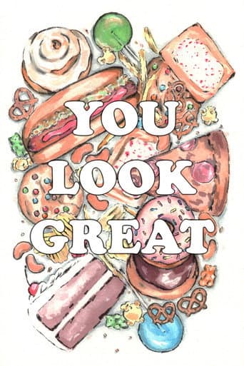 Poster for You Look Great