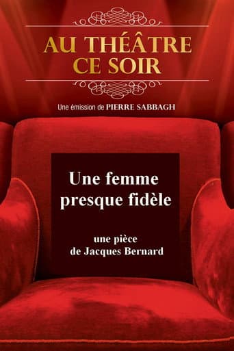 Poster for Une femme presque fidèle