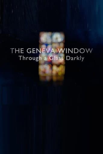 Poster for The Geneva Window: Through a Glass Darkly