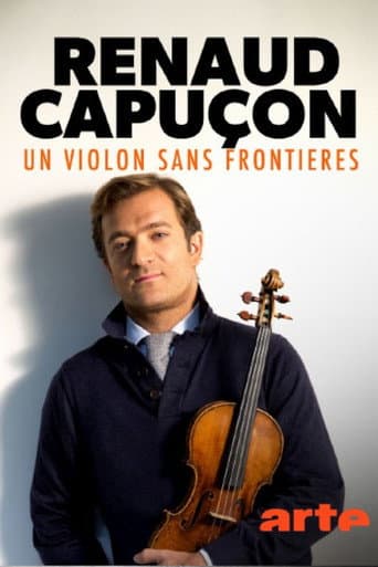 Poster for Renaud Capuçon - Un violon sans frontières
