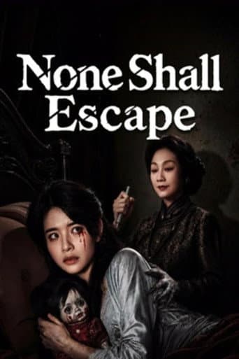 Poster for None Shall Escape