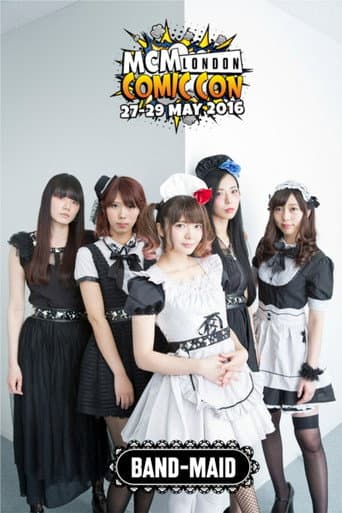 Poster for BAND-MAID - MCM London Comic Con