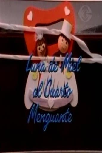 Poster for Luna de miel al cuarto  menguante