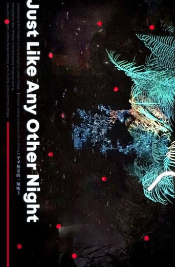 Poster for Just Like Any Other Night